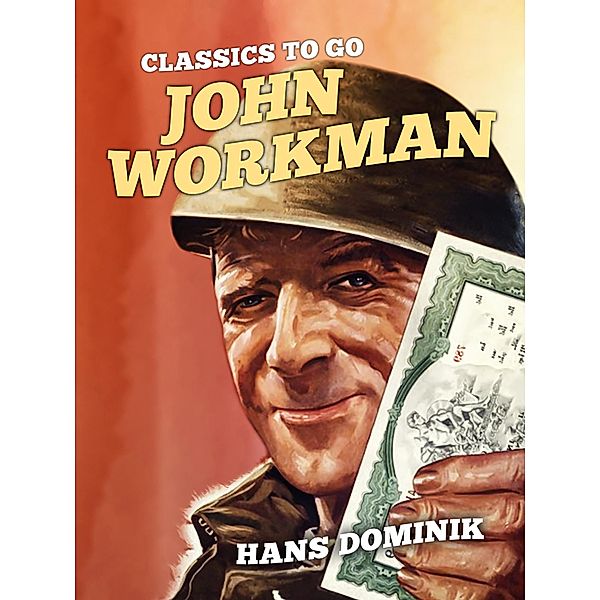 John Workman, Hans Dominik