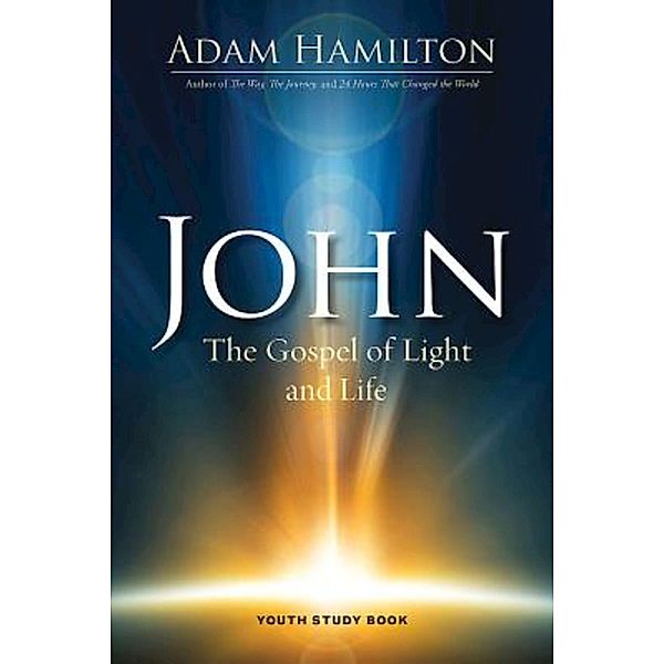 John Youth Study Book, Adam Hamilton