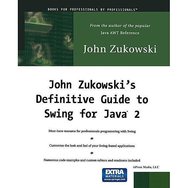 John Zukowski's Definitive Guide to Swing for Java 2, John Zukowski