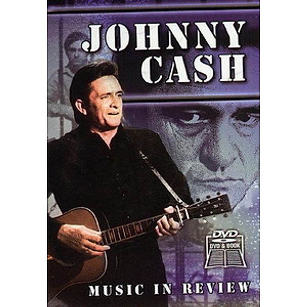 Johnny Cash - Music in Review, Johnny Cash