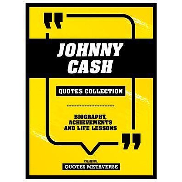 Johnny Cash - Quotes Collection, Quotes Metaverse