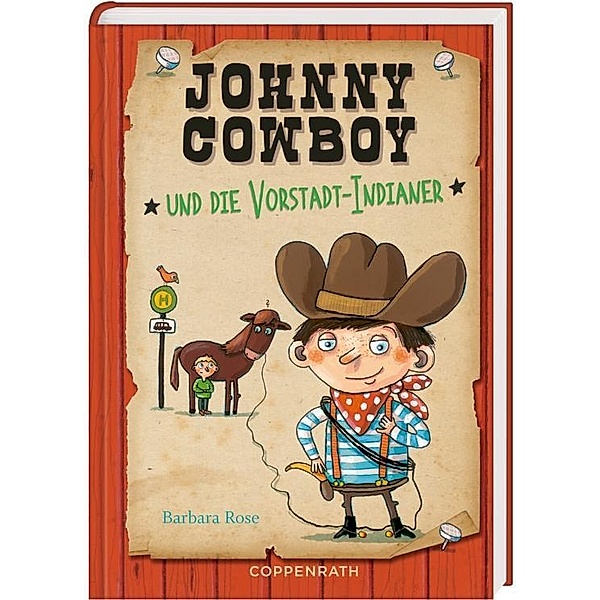 Johnny Cowboy und die Vorstadt-Indianer, Barbara Rose