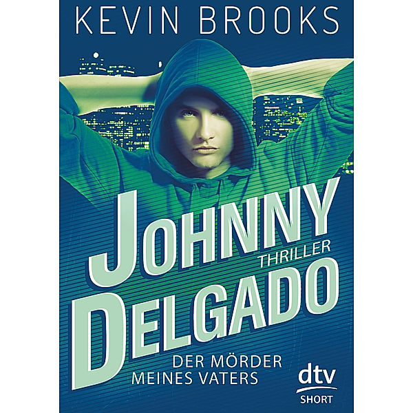 Johnny Delgado - Der Mörder meines Vaters, Kevin Brooks