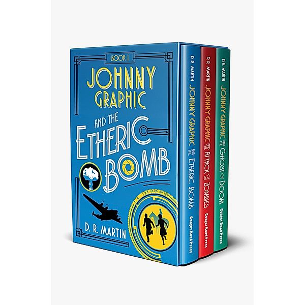 Johnny Graphic Adventures Box Set: The Complete Trilogy / Johnny Graphic Adventures, D. R. Martin