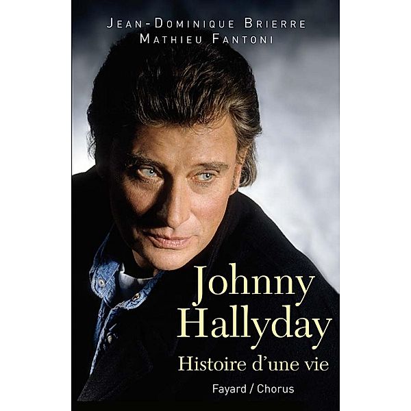 Johnny Hallyday / Chorus, Jean-Dominique Brierre, Mathieu Fantoni