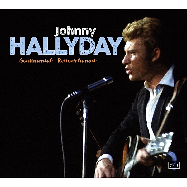 Johnny Hallyday-Sentimental, Johnny Hallyday
