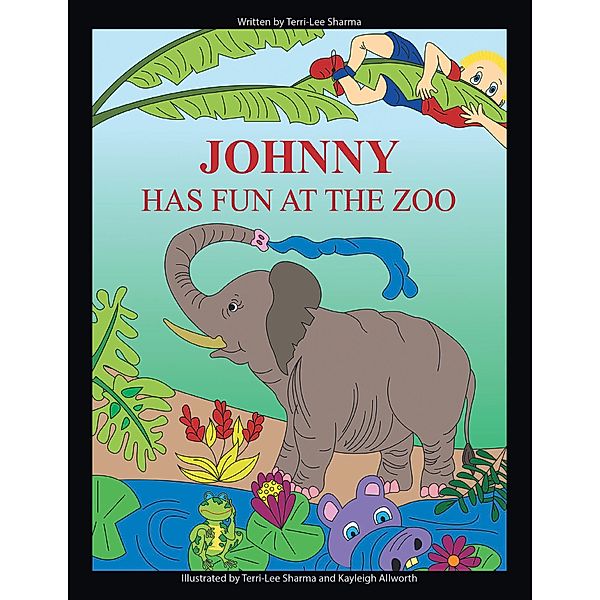 Johnny Has Fun at the Zoo, Terri-Lee Sharma