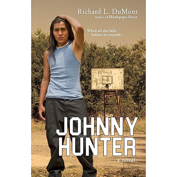 Johnny Hunter / Johnny Hunter, Richard L. Dumont