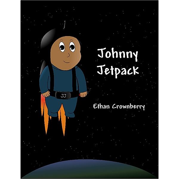 Johnny Jetpack, Ethan Crownberry