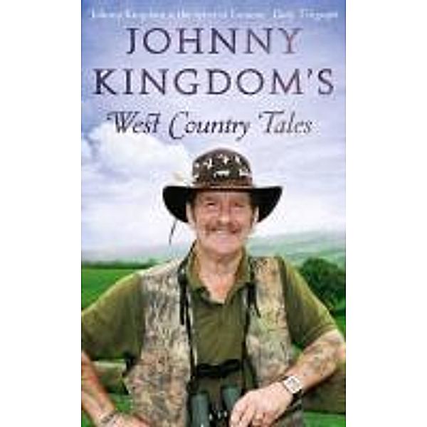 Johnny Kingdom's West Country Tales, Johnny Kingdom