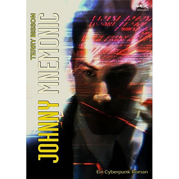 JOHNNY MNEMONIC, Terry Bisson