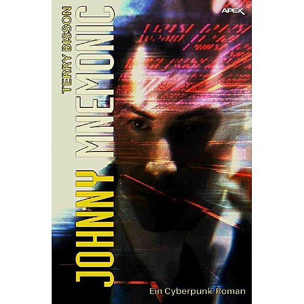 JOHNNY MNEMONIC, Terry Bisson