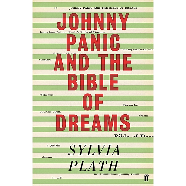 Johnny Panic and the Bible of Dreams, Sylvia Plath