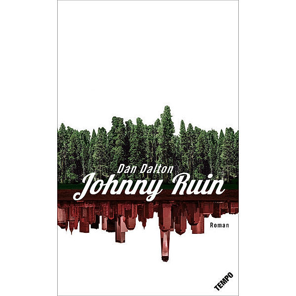 Johnny Ruin, Dan Dalton