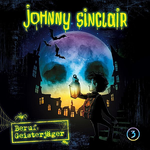 Johnny Sinclair - 3 - 03: Beruf: Geisterjäger (Teil 3 von 3), Dennis Ehrhardt, Sabine Städing
