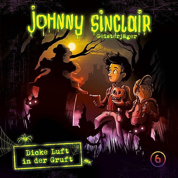 Johnny Sinclair - 6 - 06: Dicke Luft in der Gruft (Teil 3 von 3), Dennis Ehrhardt, Sabine Städing