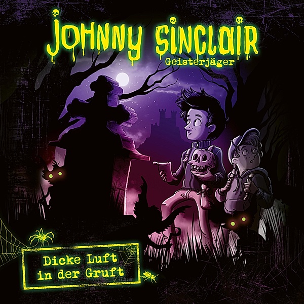 Johnny Sinclair - Dicke Luft in der Gruft, Dennis Ehrhardt, Sabine Städing