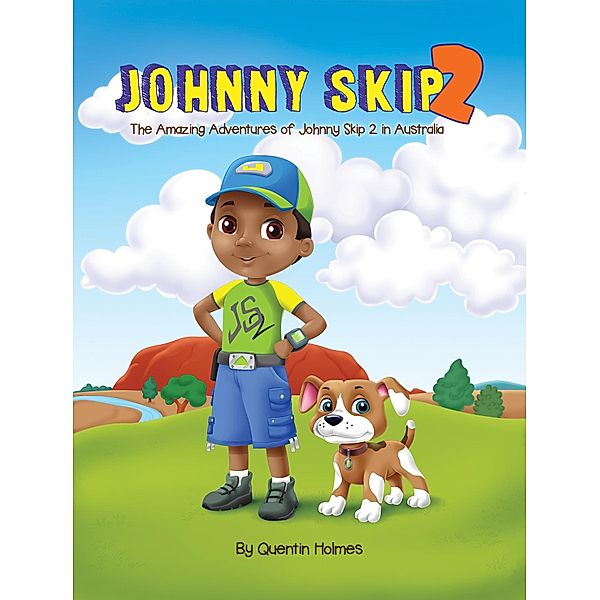 Johnny Skip 2: Johnny Skip 2 - Picture Book, Quentin Holmes