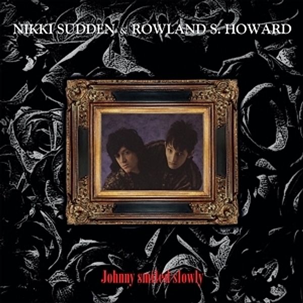 Johnny Smiled Slowly (Vinyl), Nikki & Howard,Rowland S. Sudden