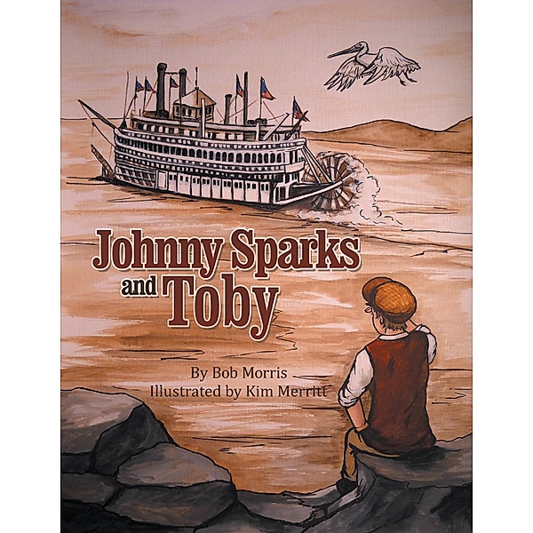 Johnny Sparks and Toby / Inspiring Voices, Bob Morris