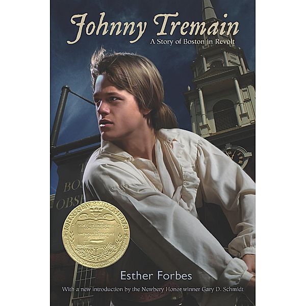 Johnny Tremain / Clarion Books, Esther Hoskins Forbes