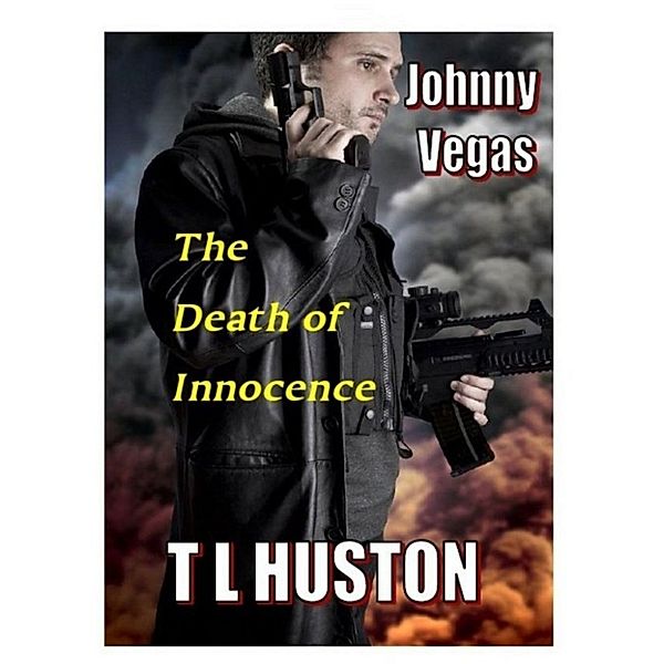 Johnny Vegas: The Death of Innocence, Terry Huston