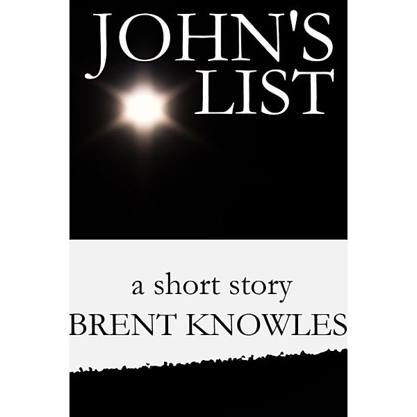 John's List, Brent Knowles