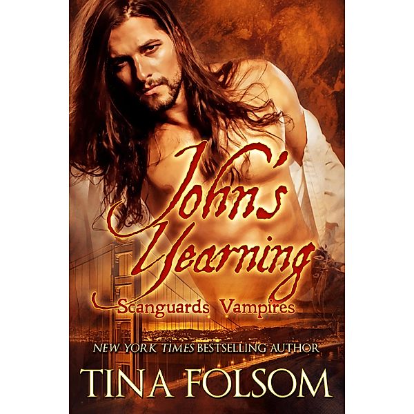 John's Yearning, Tina Folsom
