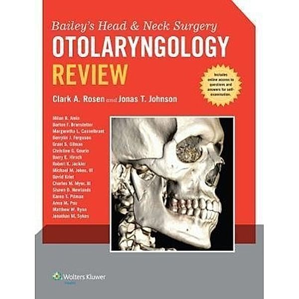 Johnson, J: Bailey's Head and Neck Surgery - Otolaryngology, Jonas T. Johnson