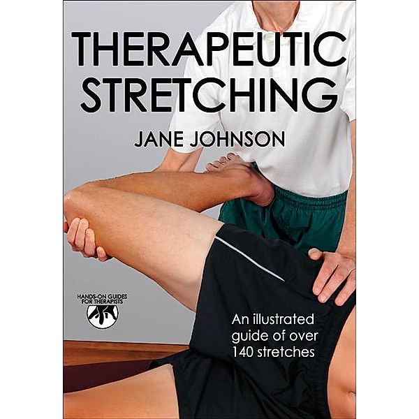 Johnson, J: Therapeutic Stretching, Jane Johnson