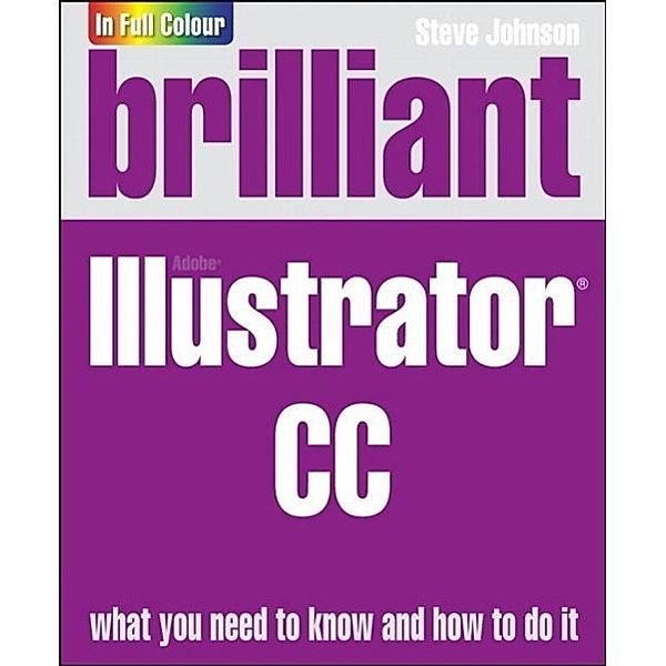 Johnson, S: Brilliant Adobe Illustrator CC, Steve Johnson