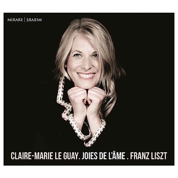 Joies De L'Ame (Klavierwerke), Claire-Marie Le Guay