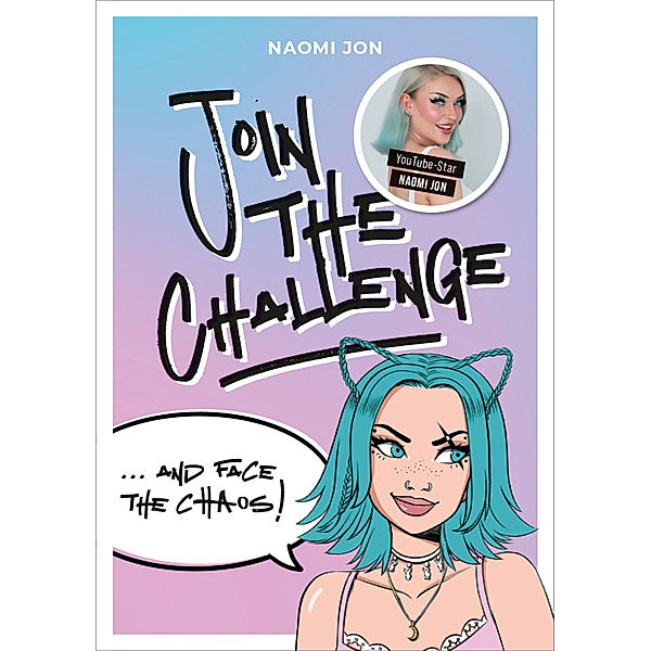 Join the Challenge... and Face the Chaos!, Naomi Jon