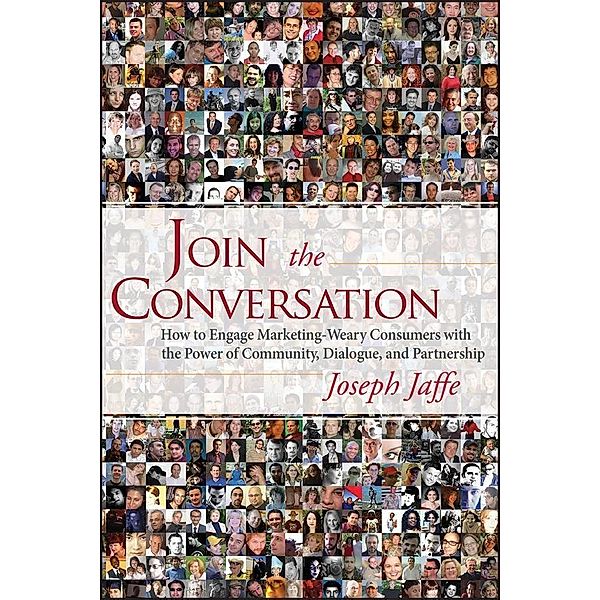 Join the Conversation, Joseph Jaffe