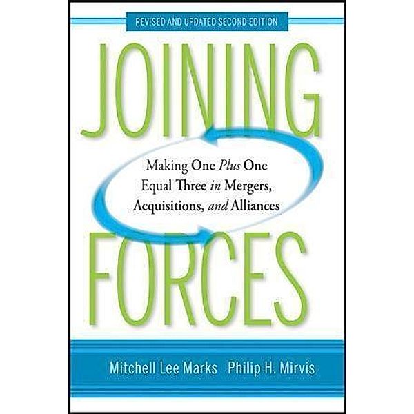 Joining Forces, Mitchell Lee Marks, Philip H. Mirvis