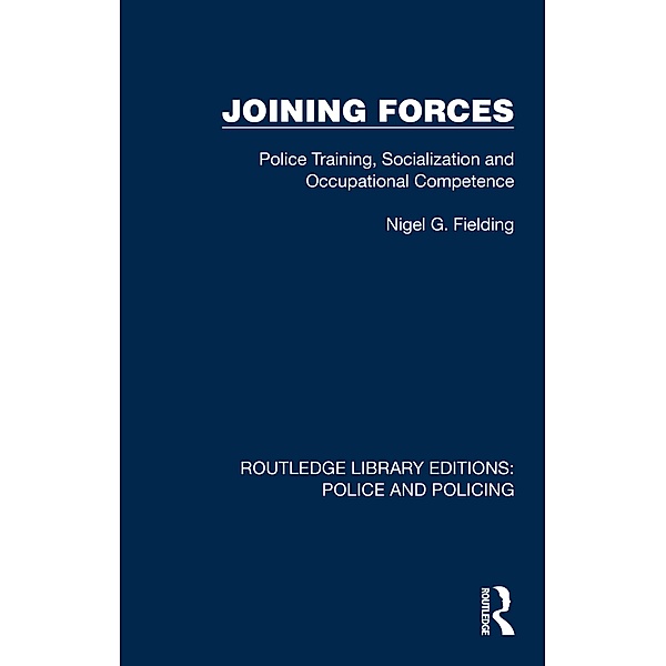 Joining Forces, Nigel G. Fielding