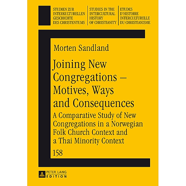 Joining New Congregations - Motives, Ways and Consequences, Morten Sandland