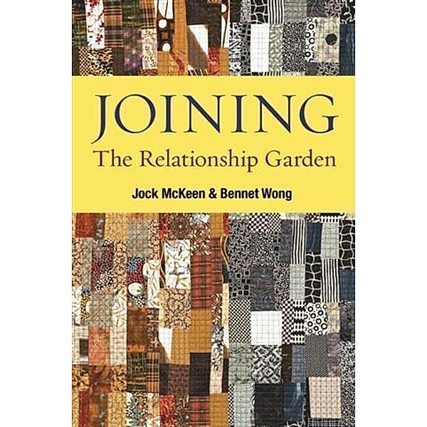 Joining: The Relationship Garden, Jock McKeen