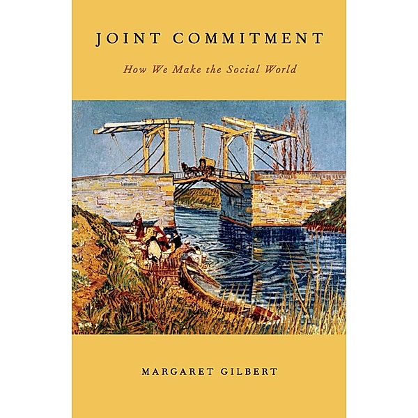Joint Commitment, Margaret Gilbert