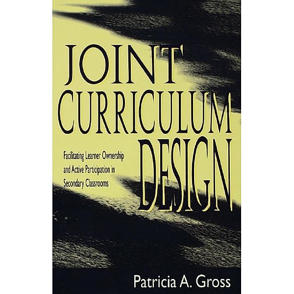 Joint Curriculum Design, Patricia A. Gross