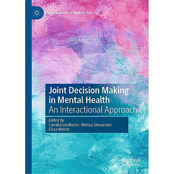 Joint Decision Making in Mental Health / The Language of Mental Health