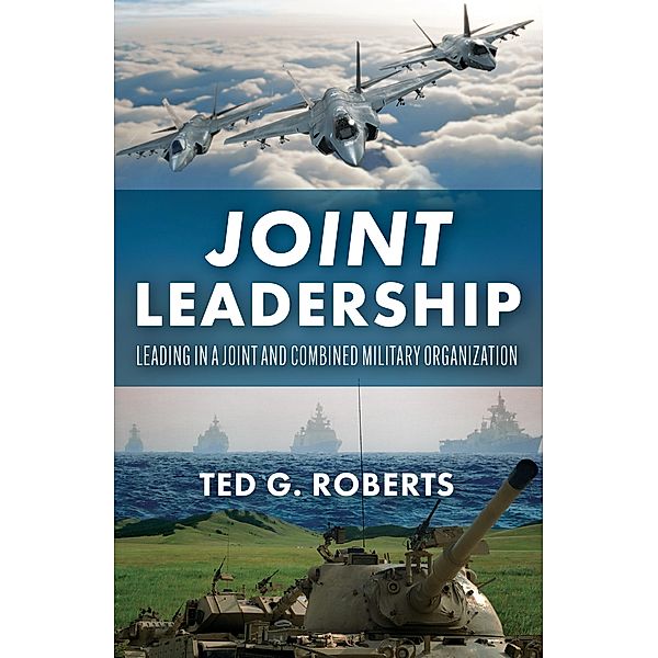 Joint Leadership, Ted G. Roberts
