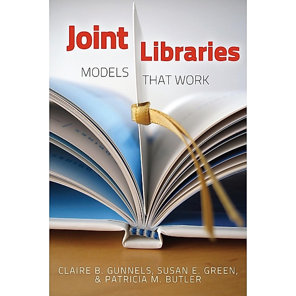 Joint Libraries, Claire B. Gunnels, Susan E. Green, Patricia M. Butler