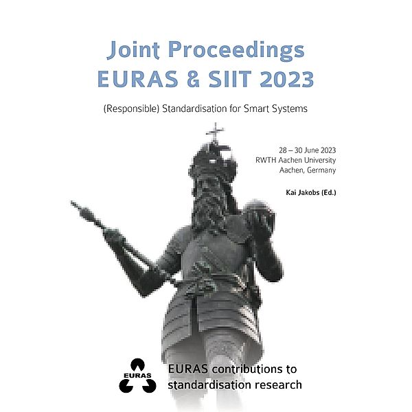 Joint Proceedings EURAS & SIIT 2023