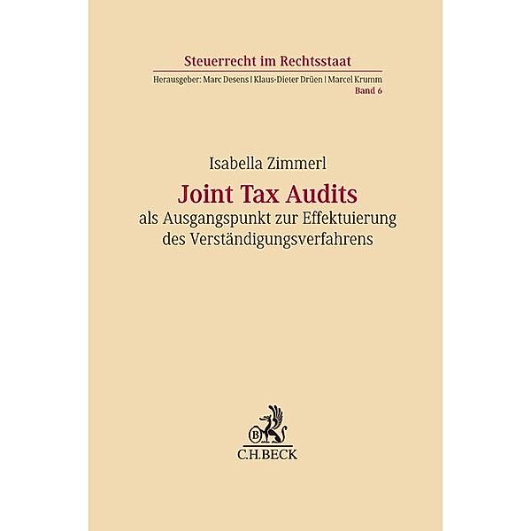 Joint Tax Audits als Ausgangspunkt zur Effektuierung des Verständigungsverfahrens, Isabella Juliana Zimmerl