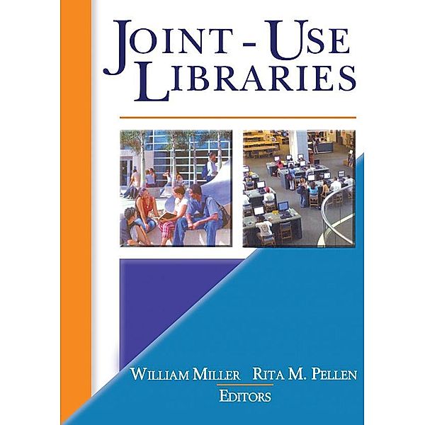 Joint-Use Libraries, Rita Pellen, William Miller