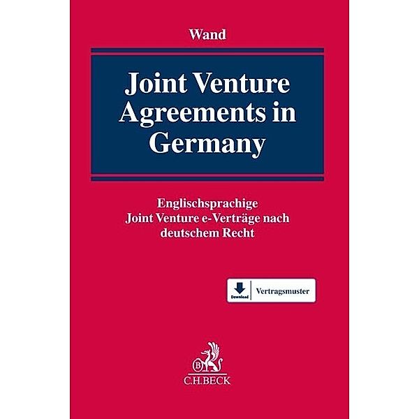 Joint Venture Agreements in Germany, Peter Wand