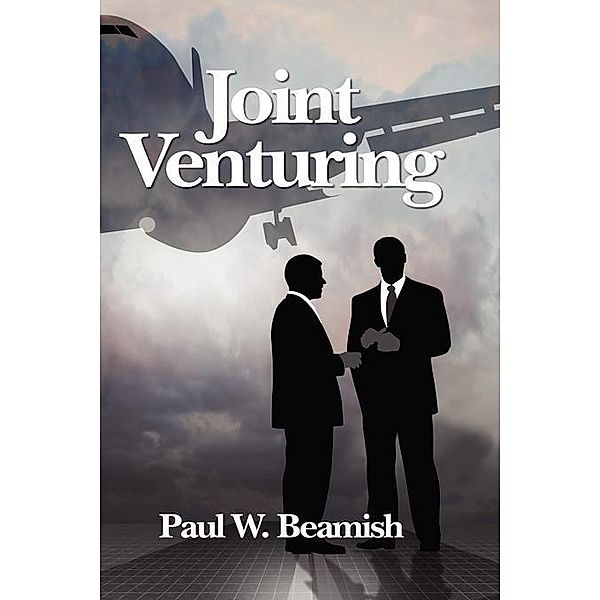 Joint Venturing, Paul W. Beamish