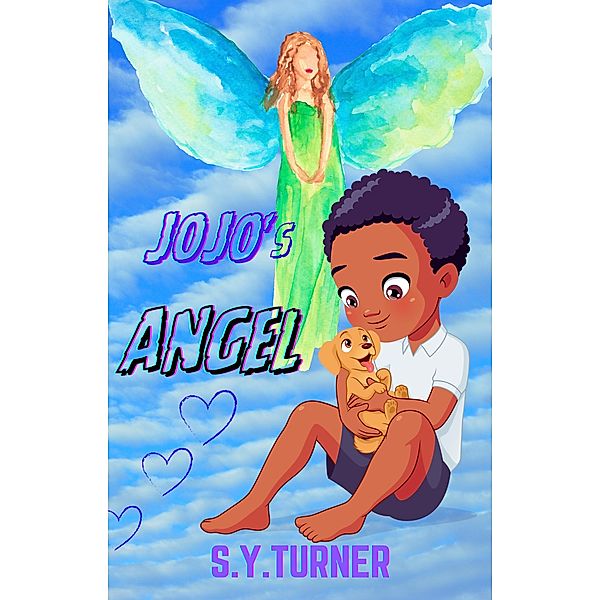 Jojo's Angel (EPIC BOOKS) / EPIC BOOKS, S. Y. Turner