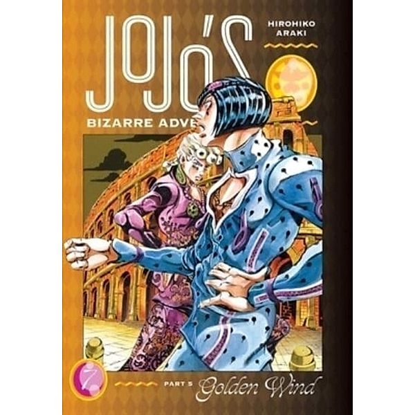 JoJo's Bizarre Adventure Part 5 Golden Wind.Vol.7, Hirohiko Araki